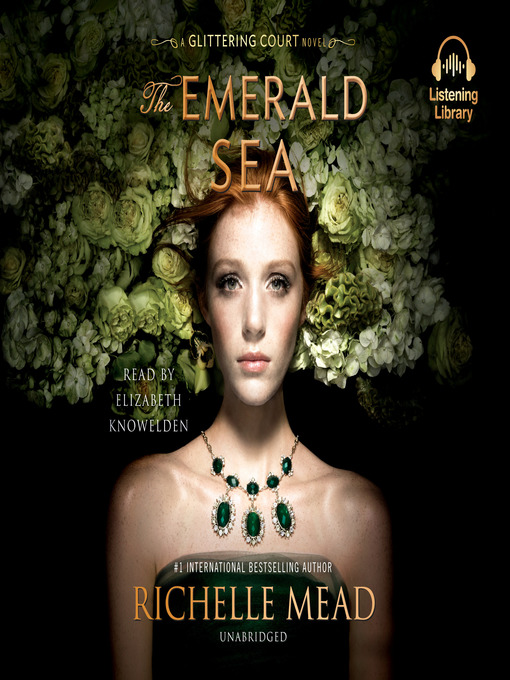 Title details for The Emerald Sea by Richelle Mead - Available